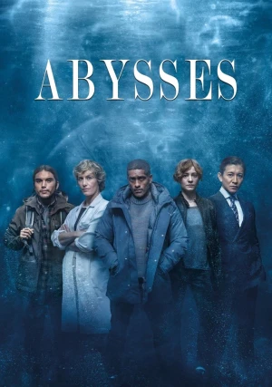 Abysses - Saison 1