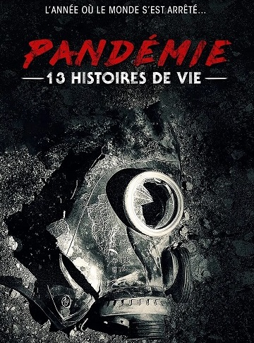 Pandémie : 13 histoires de vie