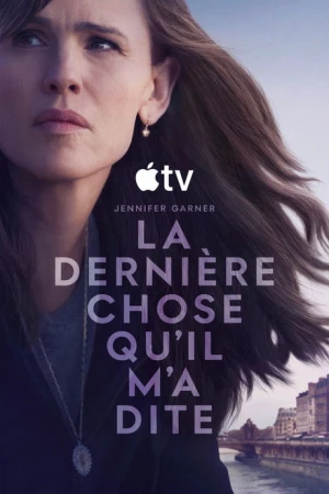 La Dernière Chose qu’il m’a dite - Saison 2