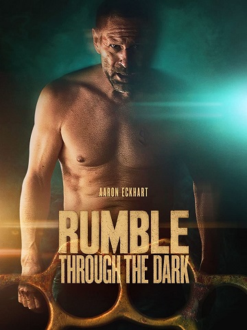 Rumble Through the Dark