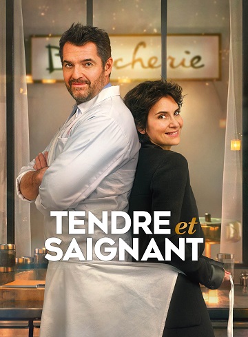 Tendre et Saignant