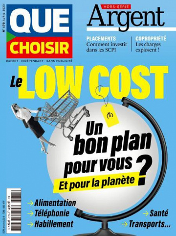Que Choisir Hors-Série Argent N.170 - Le Low Cost, Un bon Plan pour vous et pour la planète ?