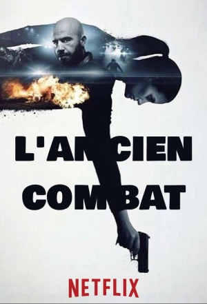 L'Ancien combat - Saison 01