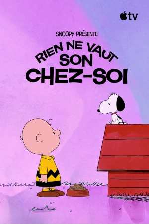 Snoopy présente : Rien ne vaut son chez-soi