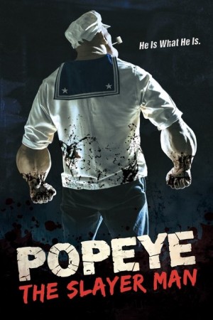 Popeye The Slayer Man