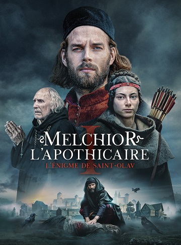 Melchior l'apothicaire : L'énigme de Saint-Olav
